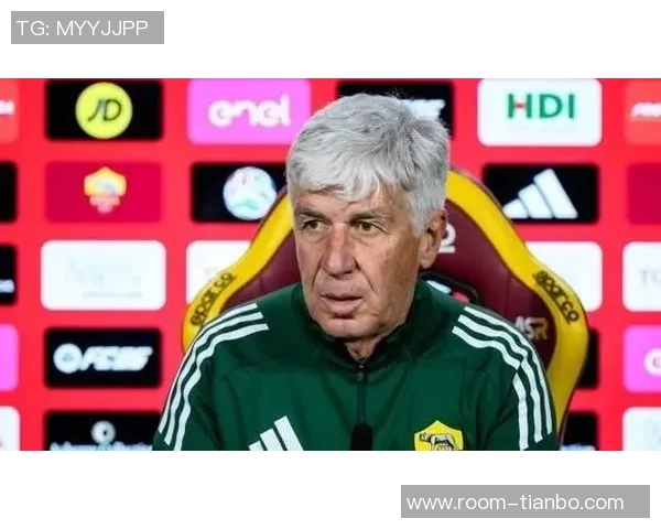 萨基强调尤文需引援提升实力加斯佩里尼助罗马实现战术平衡